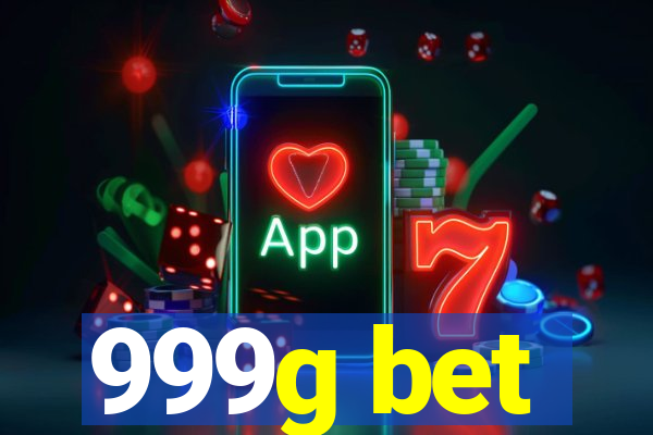 999g bet
